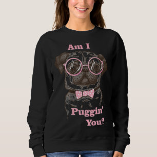 Bin ich dabei, dich Mops Classic T - Shirt 489 zu