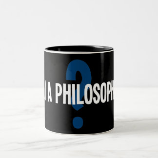 Bin ICH ein Philosoph Zweifarbige Tasse