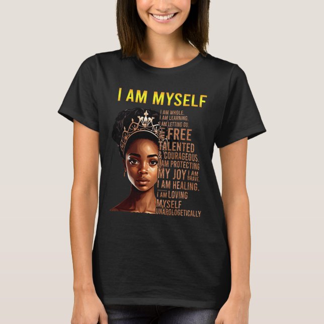 Bin mein Black Girl Magic Black History Monat dana T-Shirt (Vorderseite)