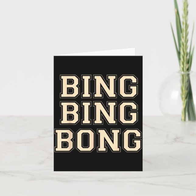 Bing Bing Bong Funny Retro Distressed Quote  Karte (Vorderseite)
