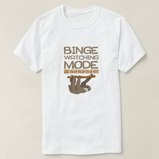 Binge-aufpassender Modus aktivierte T-Shirt (Design vorne)