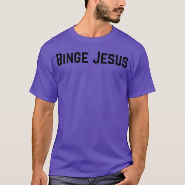Binge Freund T-Shirt (Vorderseite)