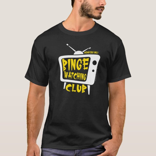 Binge Watching Club Member Only Tv Streaming Yello T-Shirt (Vorderseite)