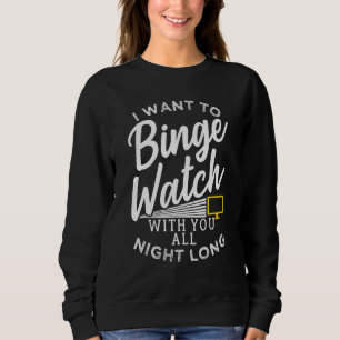 Binge Watching-Design für Paare Sweatshirt