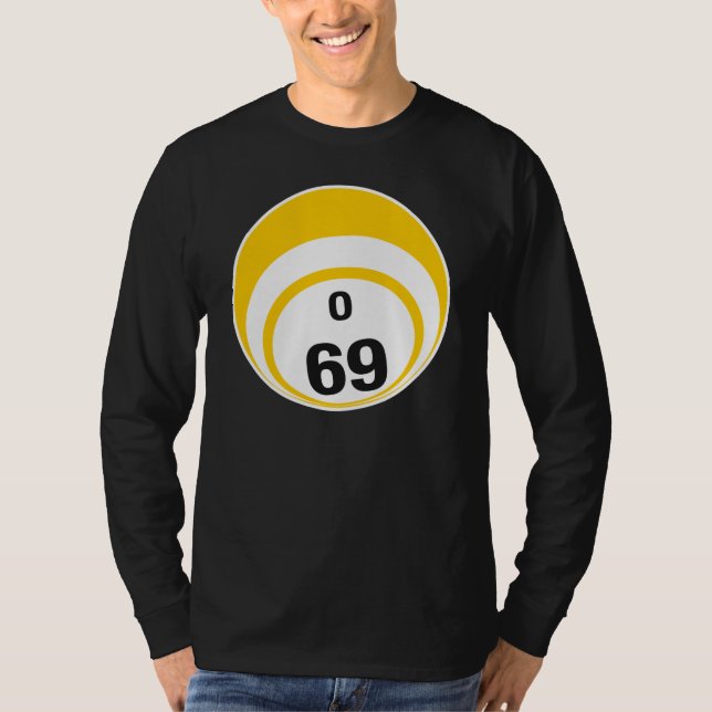 Bingo-Ball O 69 T-Shirt (Vorderseite)
