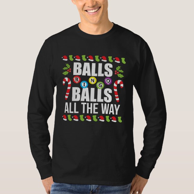 Bingo Balls All The Way Christmas Bingo Caller Cos T-Shirt (Vorderseite)