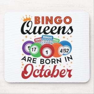Bingo Birthday Bingo Queens sind im Oktober Gebore Mousepad