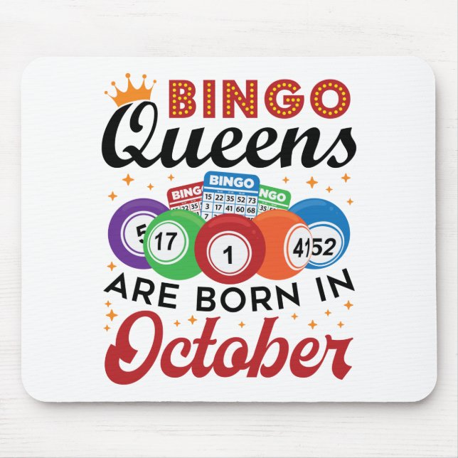 Bingo Birthday Bingo Queens sind im Oktober Gebore Mousepad (Vorne)