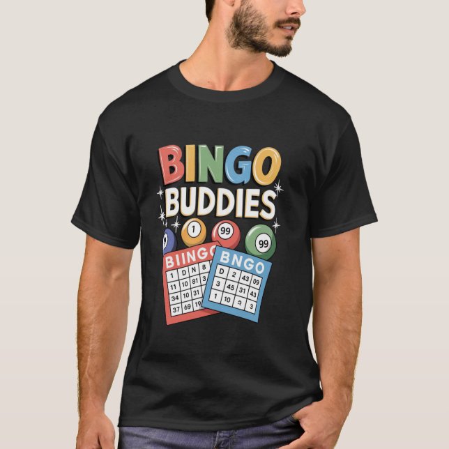 Bingo Buddies Design Männer Frauen Bingo Lover Bin T-Shirt (Vorderseite)