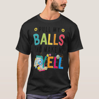Bingo für Männer Glücksspielerinnen Bingo Caller G T-Shirt