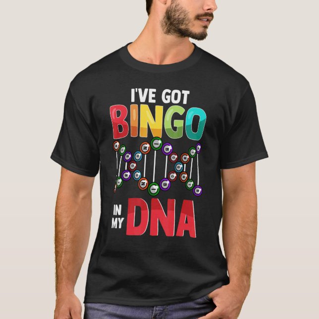 Bingo Game Dna Sprichwort für Lucky Bingo Player T-Shirt (Vorderseite)
