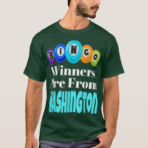 Bingo-Gewinner kommen aus Washington Funny Game Ni T-Shirt