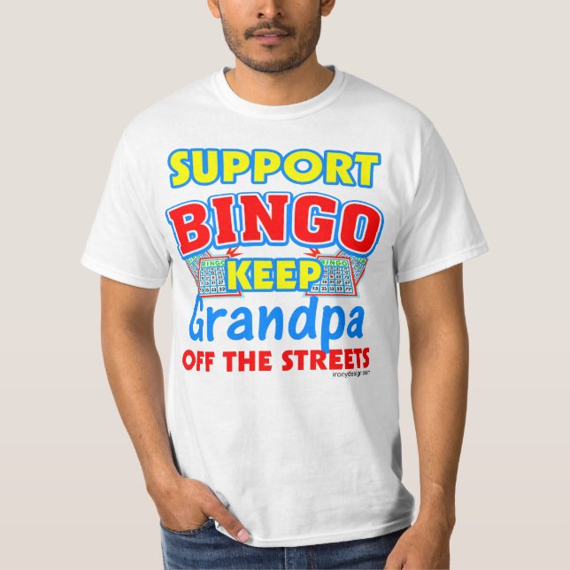 Bingo Grandpa Funny Saying T-Shirt (Vorderseite)