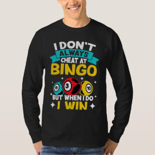 Bingo ich nicht immer auf Bingo kitzeln, aber wenn T-Shirt
