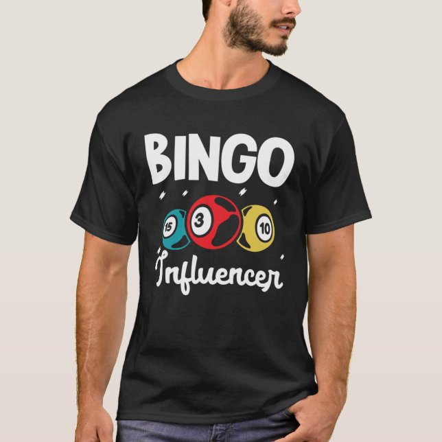 Bingo Influencer Bingo Card Game Gambling Bingo Ba T-Shirt (Vorderseite)
