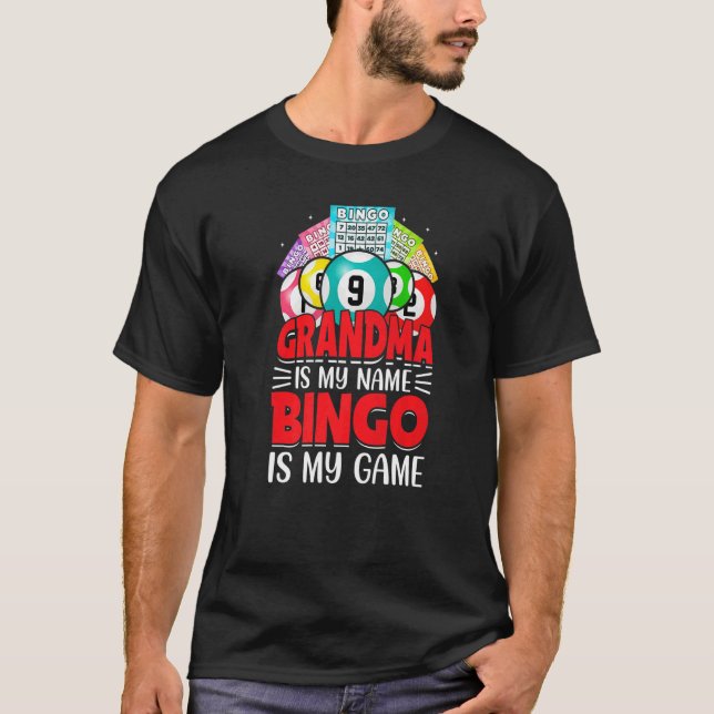 Bingo Is My  Bingo Grandma Player Women Mother's D T-Shirt (Vorderseite)