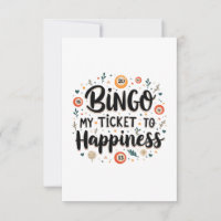 Bingo ist mein Ticket zum Glück Funny Bingo Game