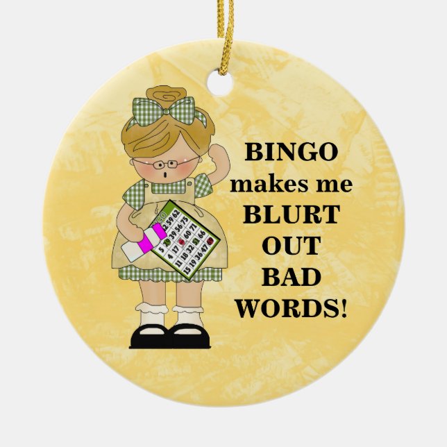 Bingo lässt mich verzieren keramik ornament (Vorne)