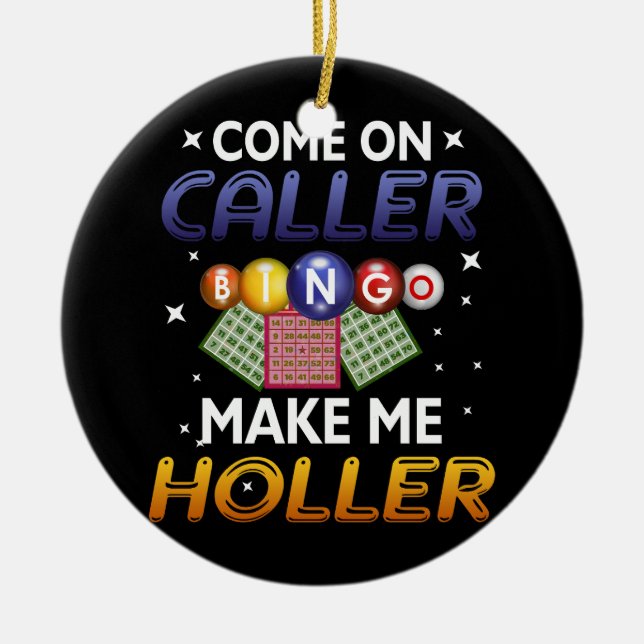 Bingo Lottery Game Lucky Spieler kommen auf Caller Keramik Ornament (Vorne)