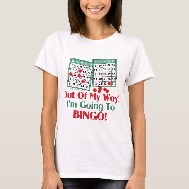 Bingo-lustiges Sprichwort T-Shirt (Vorderseite)