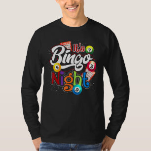 Bingo Night Bingo Player Lotterie Gewinner Glückss T-Shirt