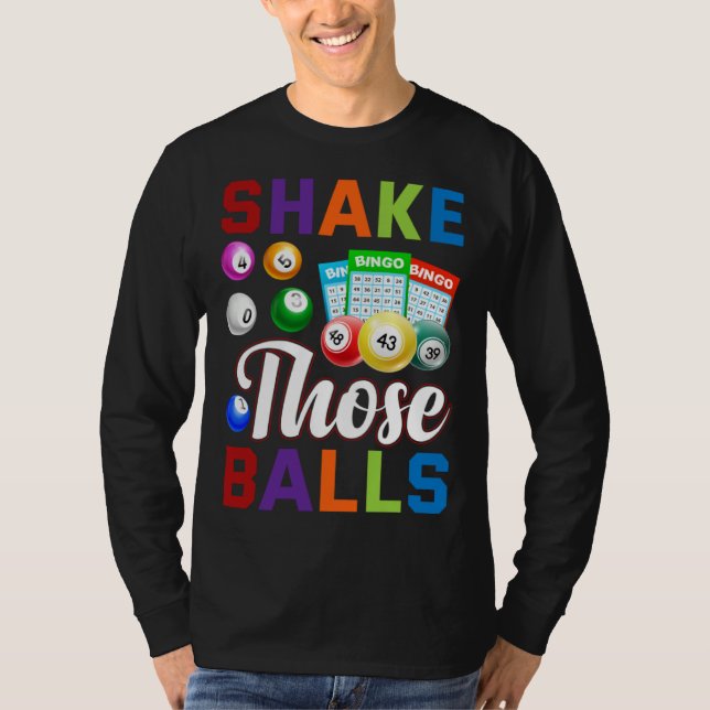 Bingo Player Bingo  Shake those balls T-Shirt (Vorderseite)