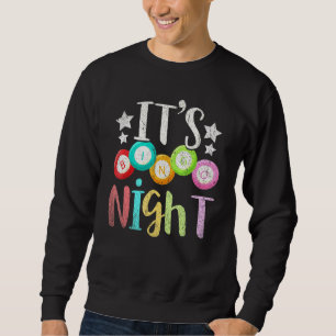 Bingo Player Gamble Bingo Night Gambling Lotterie Sweatshirt