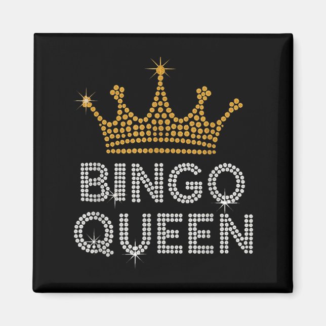 Bingo Queen Bingo Player Game Party Funny Women Gi Magnet (Vorne)