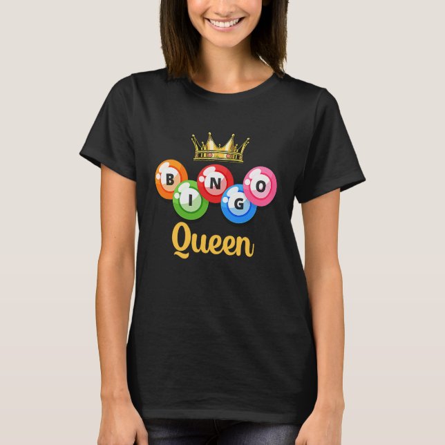 Bingo Queen Womens  Bingo Player T-Shirt (Vorderseite)