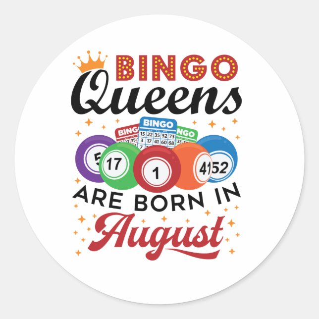 Bingo Queens sind im August Geboren Runder Aufkleber (Vorderseite)