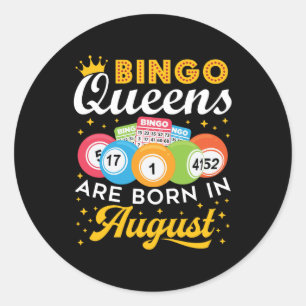 Bingo Queens sind im August zum Geburtstag Geboren Runder Aufkleber