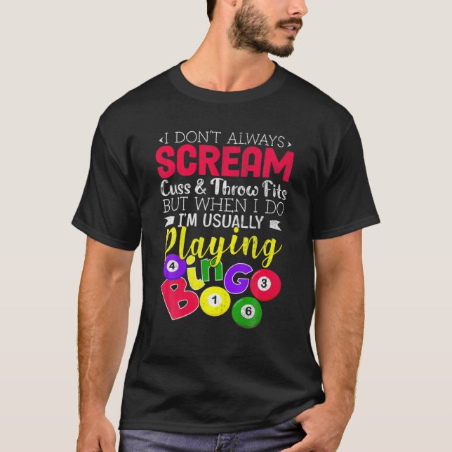 Bingo schreien nicht immer mit Bingo Lucky Geschen T-Shirt (Vorderseite)