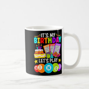 Bingo-Spieler Ich habe Geburtstag Lass uns Bingo s Kaffeetasse