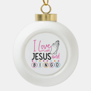 Bingo-Spieler Jesus Glaube Christlich Ich liebe Je Keramik Kugel-Ornament
