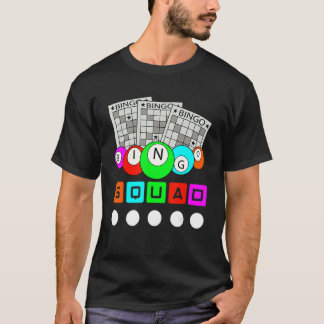 Bingo Squad Bingo Player Lottery Hobby Bingo Winne T-Shirt