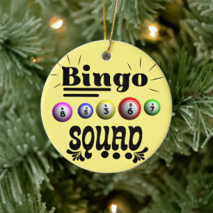 Bingo Squad Keramik Ornament