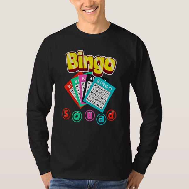 Bingo Squad Lottery Humor Lucky Winning Card Playe T-Shirt (Vorderseite)