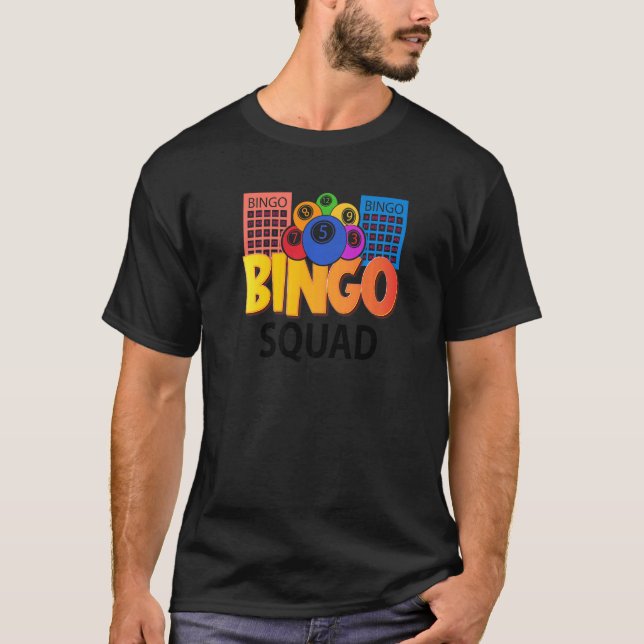 Bingo Squad Lucky Game Lotterie Kinder Männer Frau T-Shirt (Vorderseite)