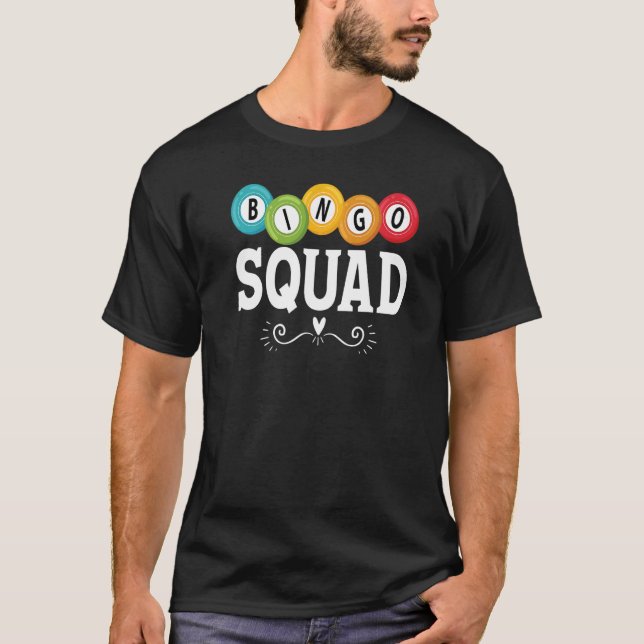 Bingo Squad Team Spieler Lucky Bingo Women Men Lot T-Shirt (Vorderseite)