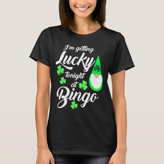 Bingo St Patrick's Day Gnome Erfreuliches beim Bin T-Shirt (Vorderseite)