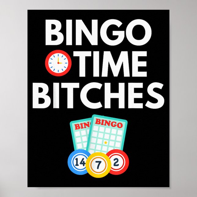 Bingo Time Es Funny Bingo Player Game Lover Gift H Poster (Vorne)
