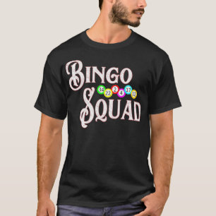 Bingo-Truppe Lustiges Bingo-Liebhaber-Geschenk Afr T-Shirt