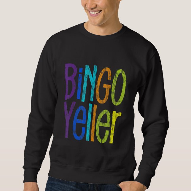 Bingo Yeller Sweatshirt (Vorderseite)