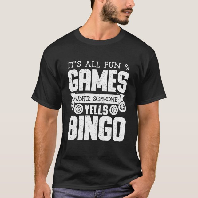 Bingo Yells Funny Bingo Funny Bingo T-Shirt (Vorderseite)