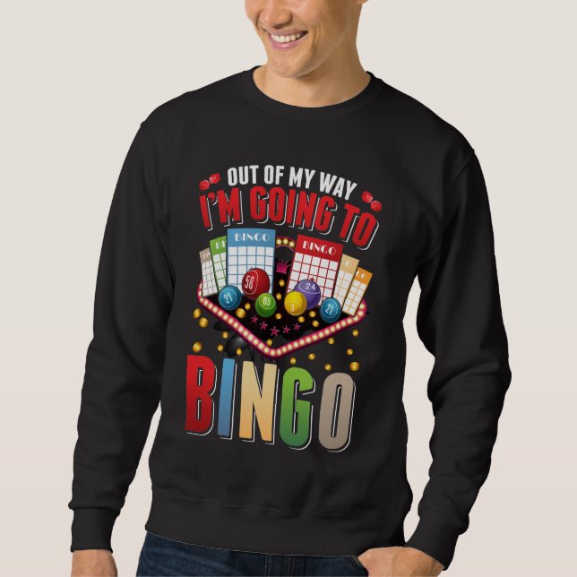 Bingoabhängige Männer Frauen Funny Bingo Player Sweatshirt (Vorderseite)