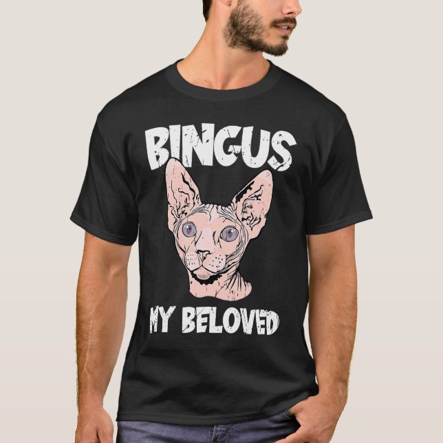 Bingus My Beloved Hairless Sphinx Cat  Adorable Sp T-Shirt (Vorderseite)