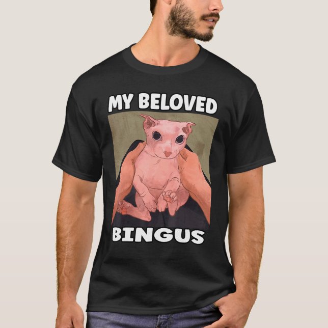 Bingus My Beloved T-Shirt (Vorderseite)