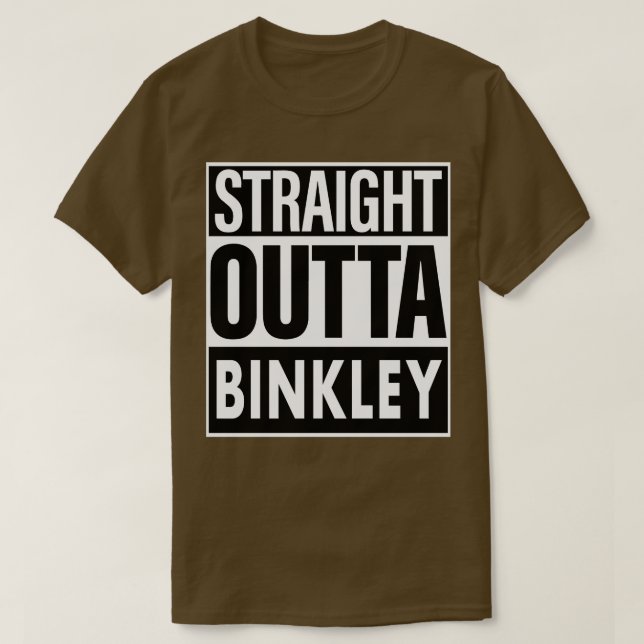 Binkley Name Straight Outta Binkley T-Shirt (Design vorne)