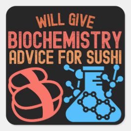 Bio-Chemie für Sushi Quadratischer Aufkleber