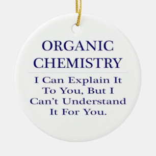 Bio Chemist Joke .. Erklären Sie nicht verstehen Keramikornament